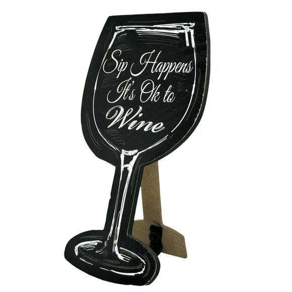 Sip Happens It's Okay to Wine Free Standing Sign Wine Glass Shape Decor 6.5" - Picture 1 of 4